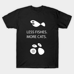 LESS FISHES VS MORE CATS FUNNY FIGHT T-Shirt